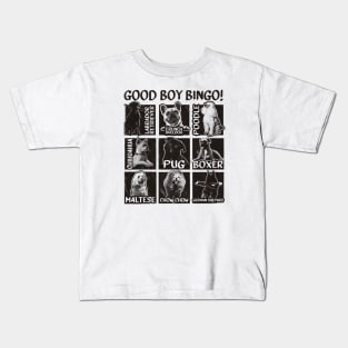 Good Boy Bingo! Kids T-Shirt